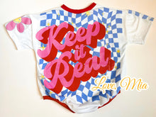 Load image into Gallery viewer, “Keep it Real” Tshirt Romper
